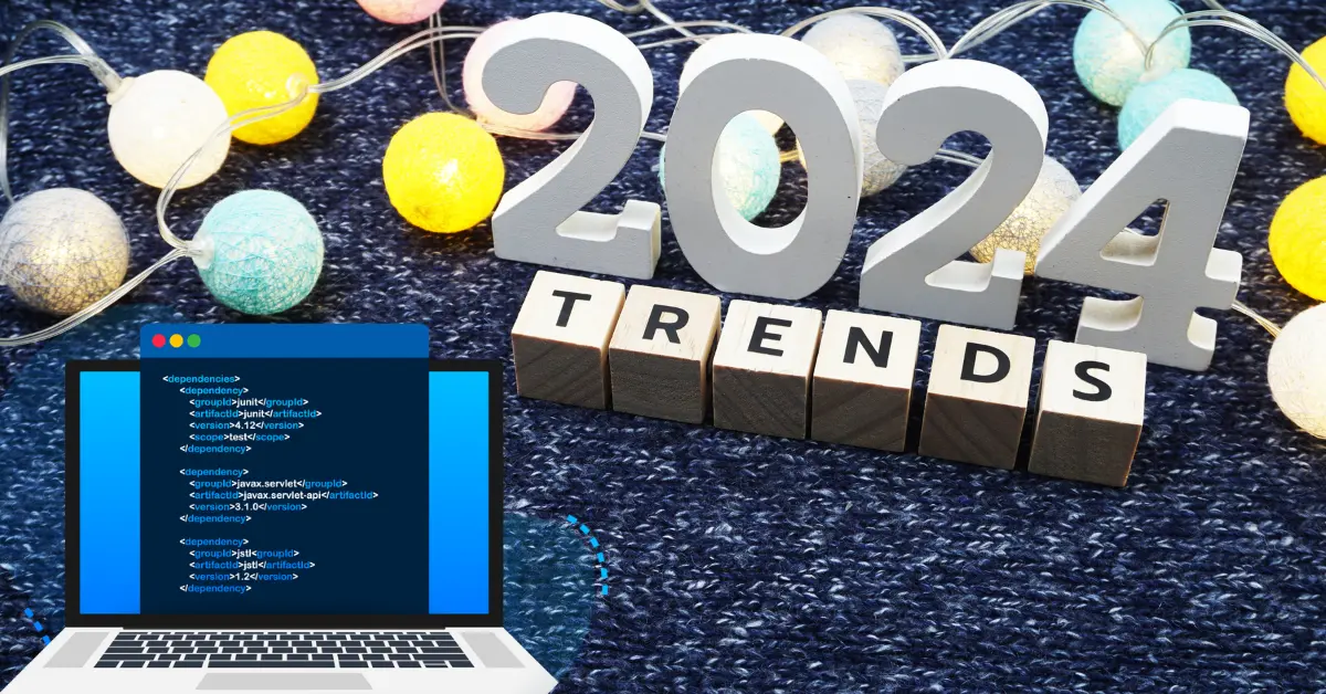 Top 7 Web Development Trends to Watch in 2024